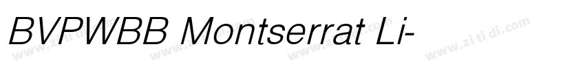 BVPWBB Montserrat Li字体转换